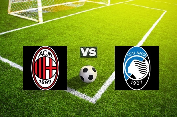 Zapowiedź meczu Milan - Atalanta